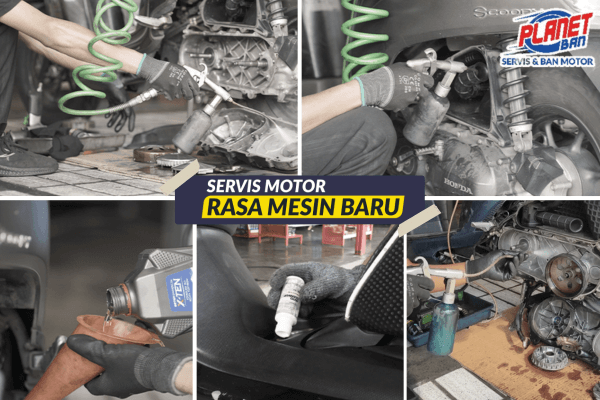 Servis Motor Di Planet Ban; Servis Motor Rasa Mesin Baru