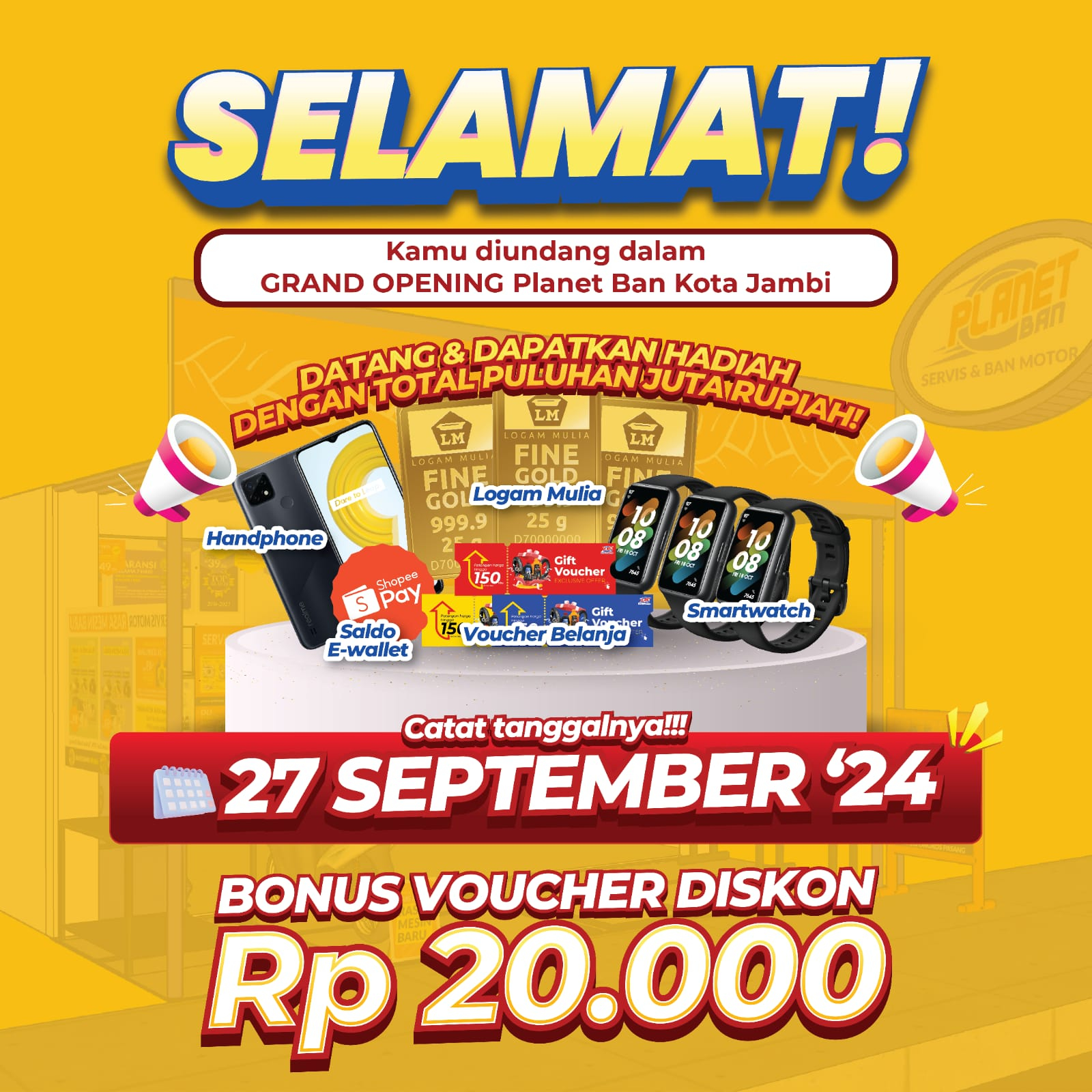 Grand Opening Toko Planet Ban Kota Jambi - Voucher Rp 20 Ribu