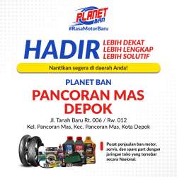 PROMO GRAND OPENING PLANET BAN PANCORAN MAS DEPOK!