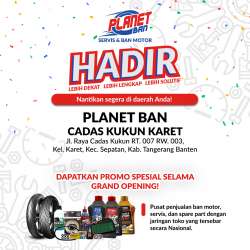 Promo Grand Opening Planet Ban Cadas Kukun Karet