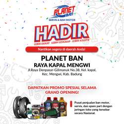 Promo Grand Opening Planet Ban Raya Kapal Mengwi