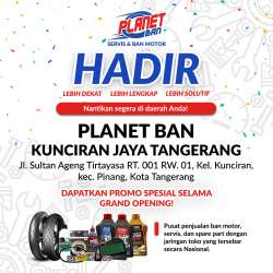 Promo Grand Opening Planet Ban Kunciran Jaya Tangerang