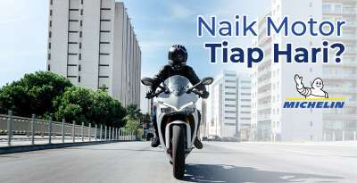 Naik Motor Tiap Hari? Pakai Michelin Lebih Aman!