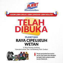 Promo Grand Opening Planet Ban Raya Cipeujeuh Wetan