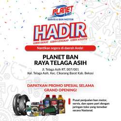 Promo Grand Opening Planet Ban Raya Telaga Asih
