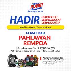 Promo Grand Opening Planet Ban Pahlawan Rempoa